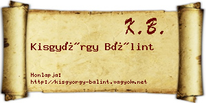 Kisgyörgy Bálint névjegykártya